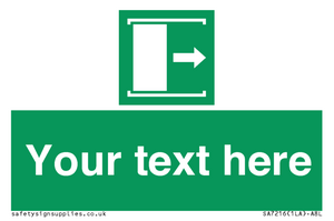 Custom sign safe condition Door slides right to open